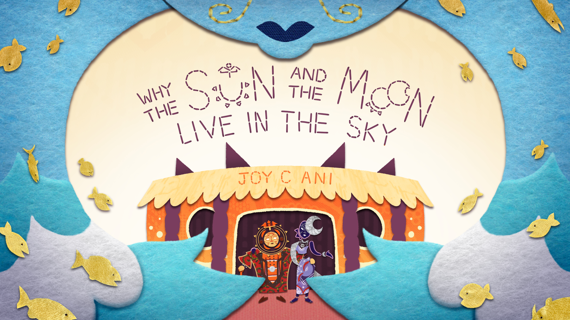 Why the Sun and the Moon live in the Sky